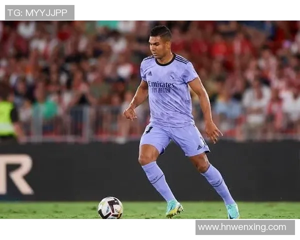 卡塞米罗的职业生涯回顾与未来展望：从巴西国脚到欧洲顶级中场的蜕变